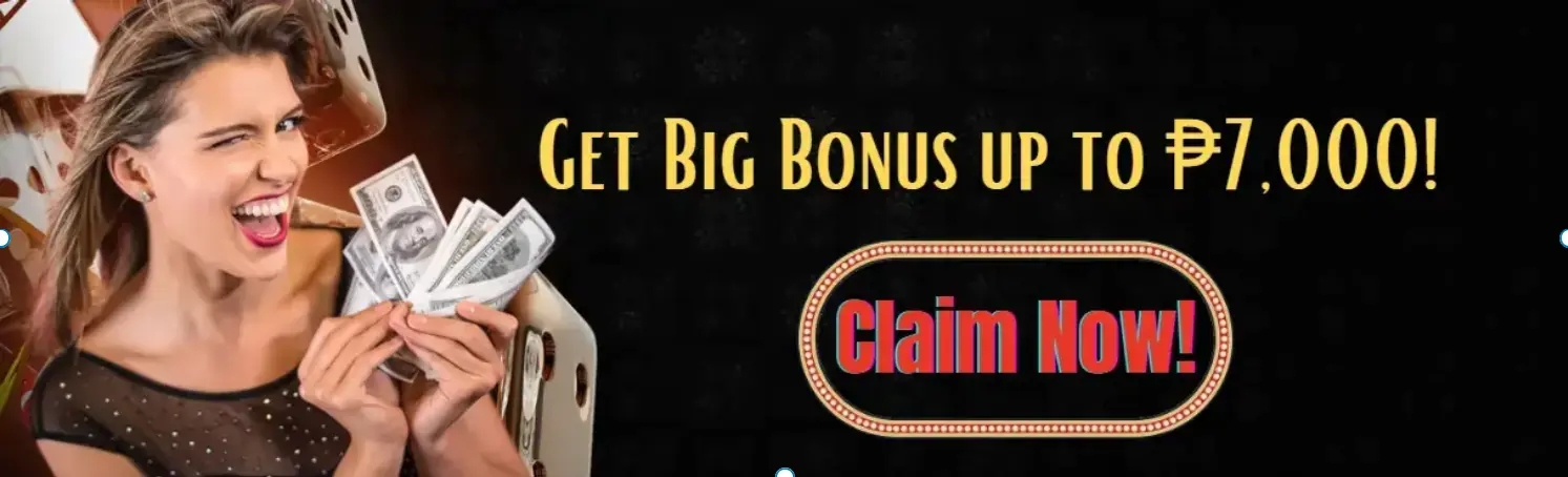 get big bonus up to P7000-sugal777