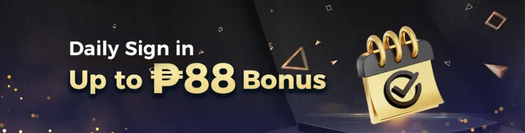 DAILY SIGN-IN BONUS P88-2