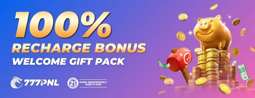 777PNL 100% RECHARGE BONUS