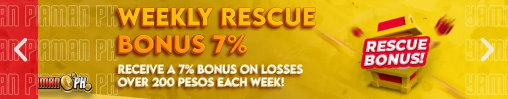 weekly rescue bonus 7%