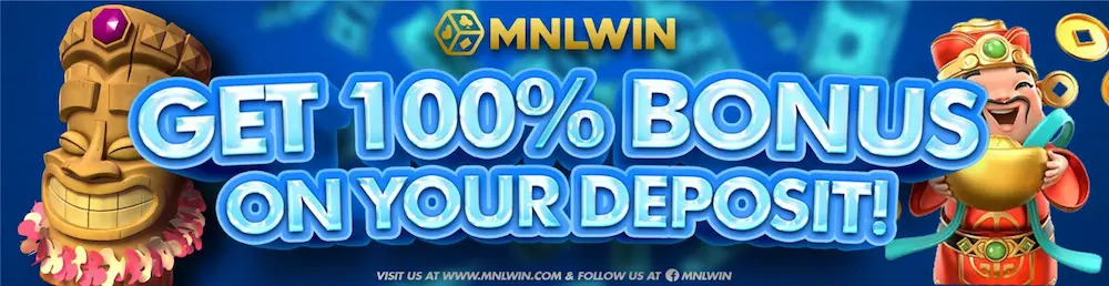 get 100% bonus on your deposit-mnlwin