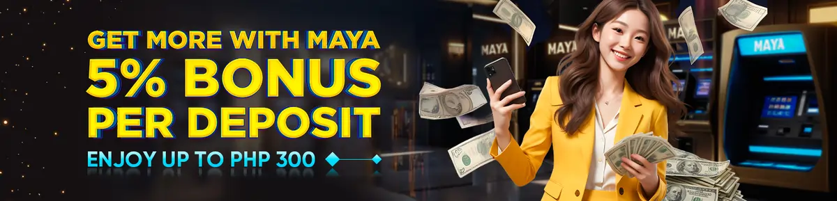 Get more with maya 5% bonus